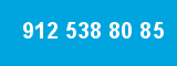 912 538 80 85 912 538 80 85
